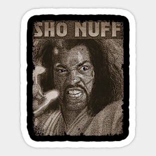 PAPER VINTAGE // SHO NUFF Sticker